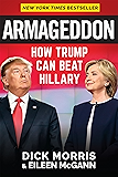 Armageddon: How Trump Can Beat Hillary