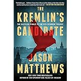The Kremlin's Candidate: A Novel (3) (The Red Sparrow Trilogy)