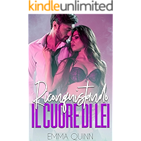 Riconquistando il cuore di lei (Italian Edition) book cover