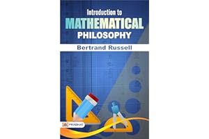 Introduction to Mathematical Philosophy: Bertrand Russell's Philosophical Primer