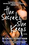 The Secrets She Keeps: A Novel