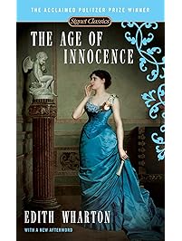 The Age of Innocence (Signet Classics)