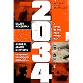 2034: A Novel of the Next World War