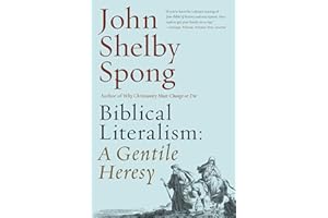Biblical Literalism: A Gentile Heresy: A Journey into a New Christianity Through the Doorway of Matthew's Gospel – Recovering