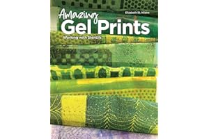 Amazing Gel Prints: Working With Stencils