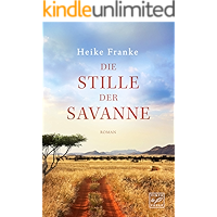 Die Stille der Savanne (German Edition) book cover Die Stille der Savanne (German Edition) book cover
