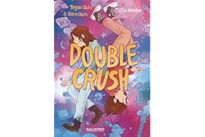 Double crush (Ados à deux) (French Edition)