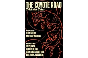 The Coyote Road: Trickster Tales