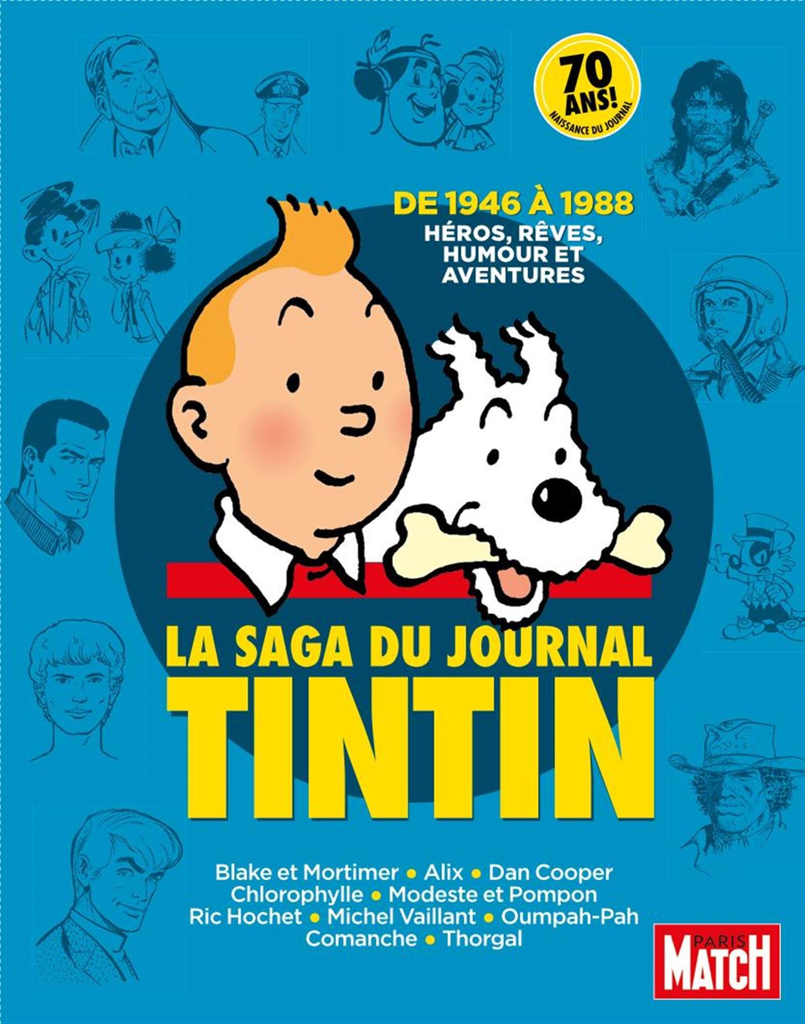 voir fiche du livre LA SAGA DU JOURNAL TINTIN