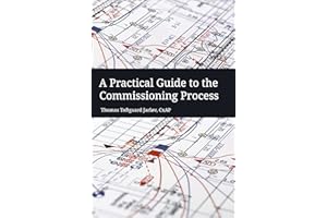 A Practical Guide to the Commissioning Process