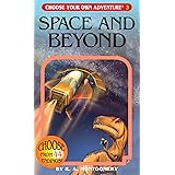 Space and Beyond (Choose Your Own Adventure #3)