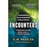 Encounters: Experiences with Nonhuman Intelligences