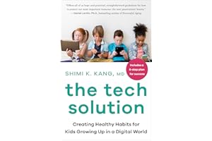 The Tech Solution: Creating Healthy Habits for Kids Growing Up in a Digital World