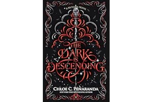 The Dark Is Descending: A Nytefall Novel (Nytefall Trilogy Book 3)
