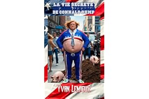 La vie secrète de Connald Dump (French Edition)