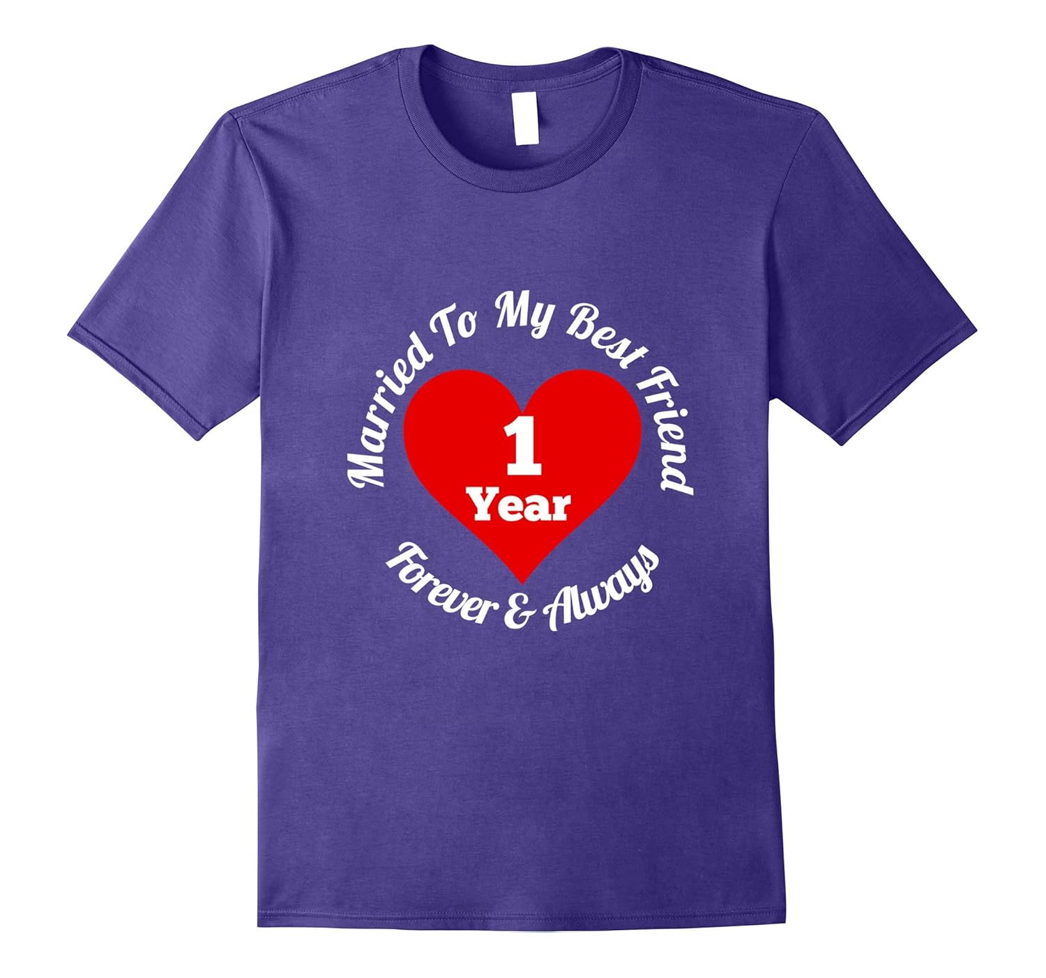 1 Year Wedding Anniversary T-shirt 1st Married Best Friend-Rose