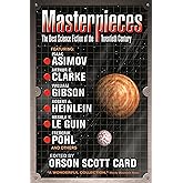 Masterpieces: The Best Science Fiction of the 20th Century