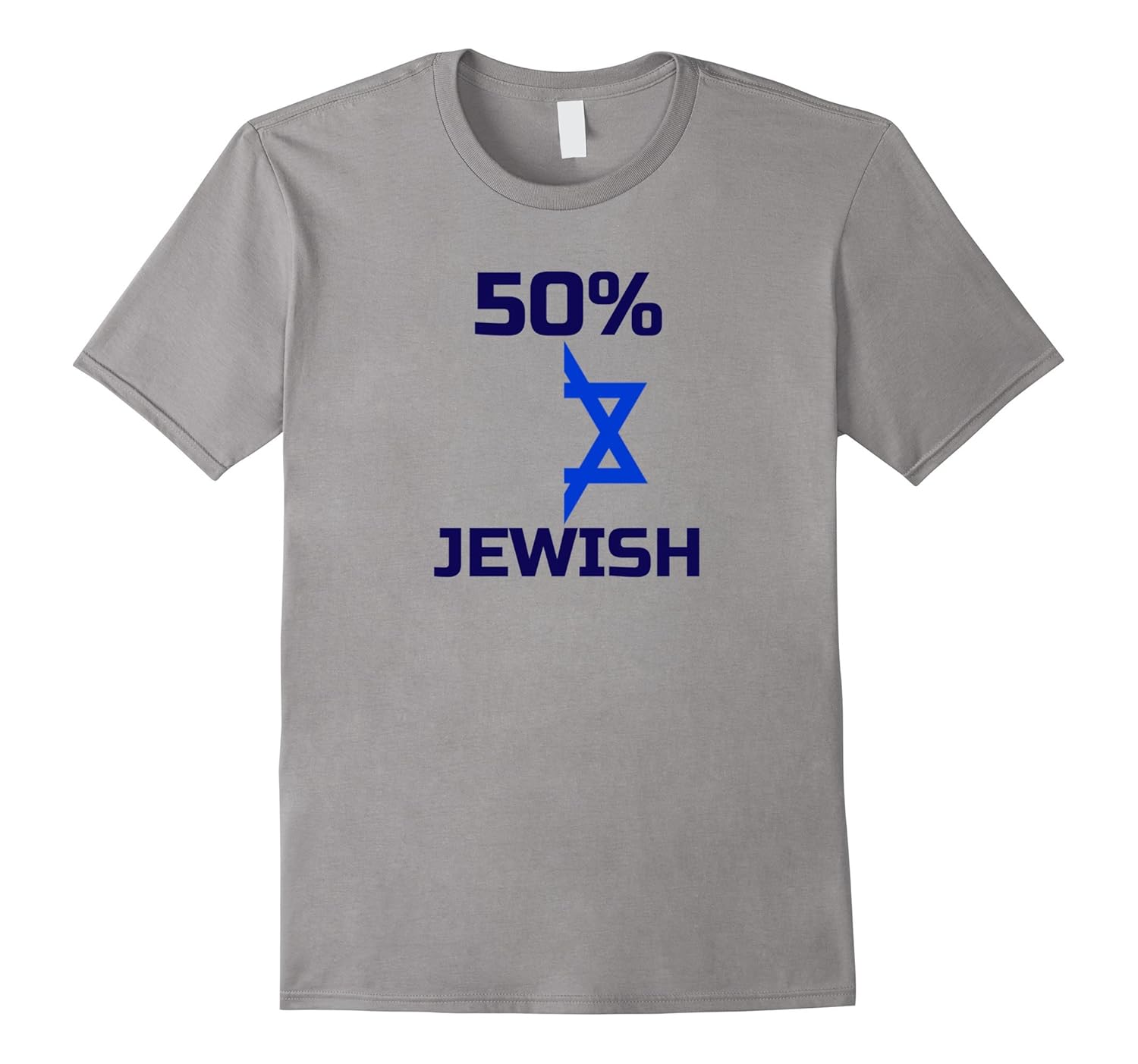 Half Jewish T Shirt Funny Parody Joke Gift Jew-ish Tee-Rose