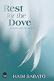 Rest for the Dove: Reading for Shabbat