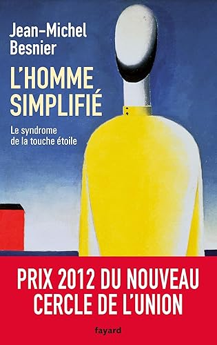 Download L'Homme simplifié: Le syndrome de la touche étoile PDF