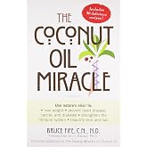 The Coconut Oil Miracle
