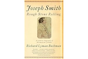 Joseph Smith: Rough Stone Rolling