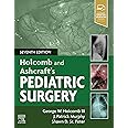 Holcomb and Ashcraft's Pediatric Surgery: Expert Consult - Online + Print