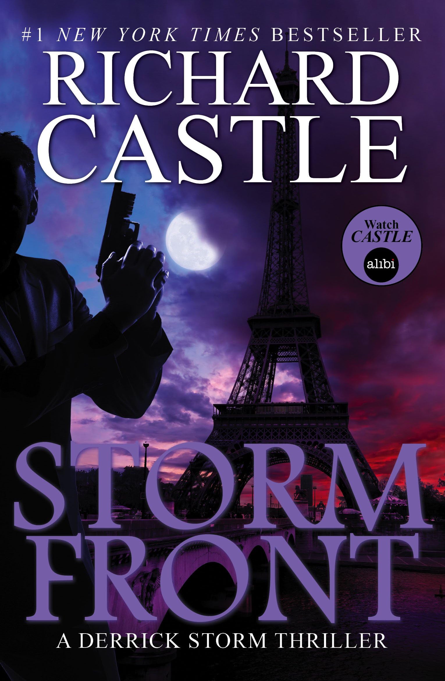 Storm Front (A Derrick Storm Novel) (Castle) (Derrick Storm 4): A Derrick Storm Thriller