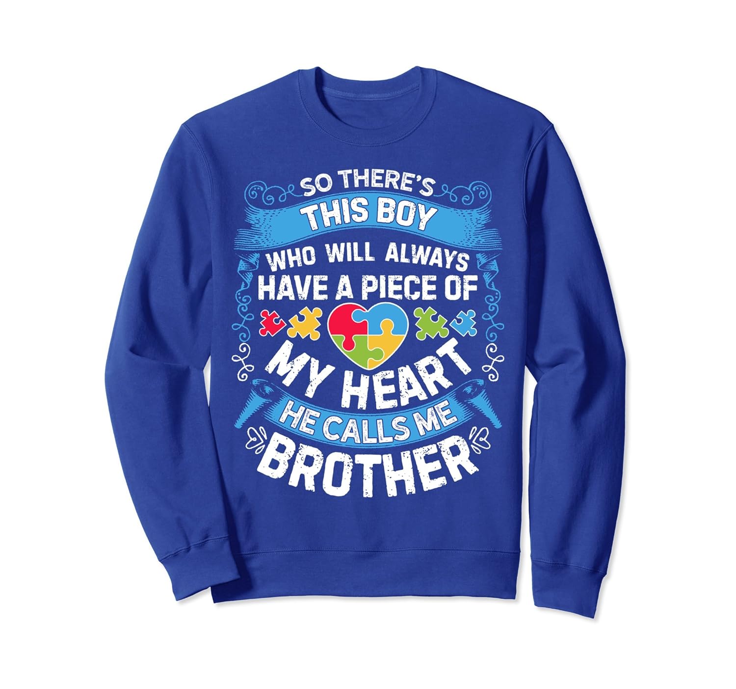 There's This Boy He Calls Me Brother Sweatshirt Autism Men-anz