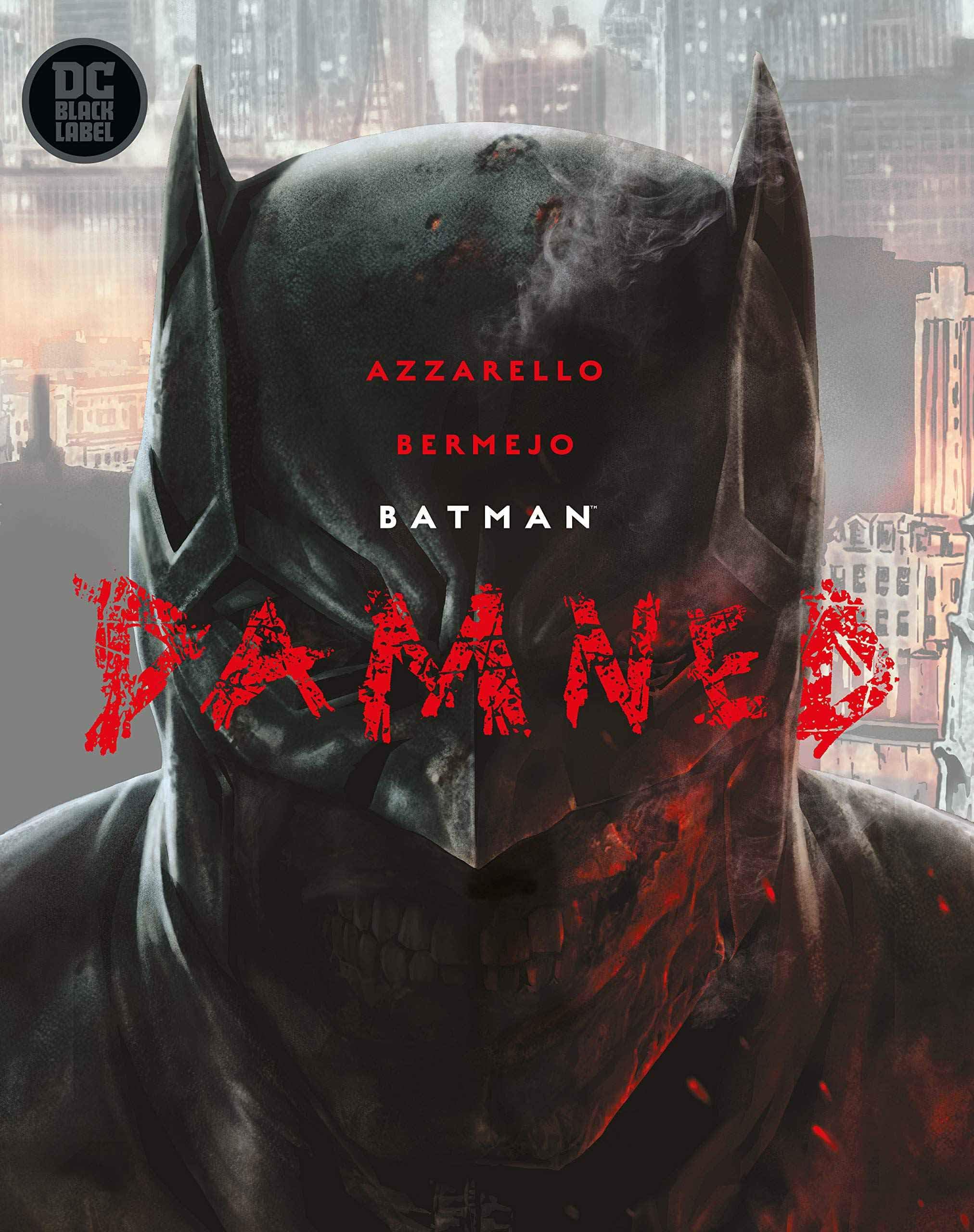 Batman: Damned - Hardcover by Brian Azzarello