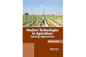 Modern Technologies in Agriculture: Sensing Approaches