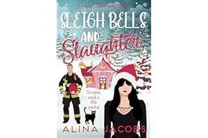 Sleigh Bells and Slaughter: A Holiday Cozy Romantic Mystery (Christmas in Harrogate Book 1)