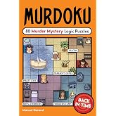 Murdoku: Back in Time: 80 Murder Mystery Logic Puzzles