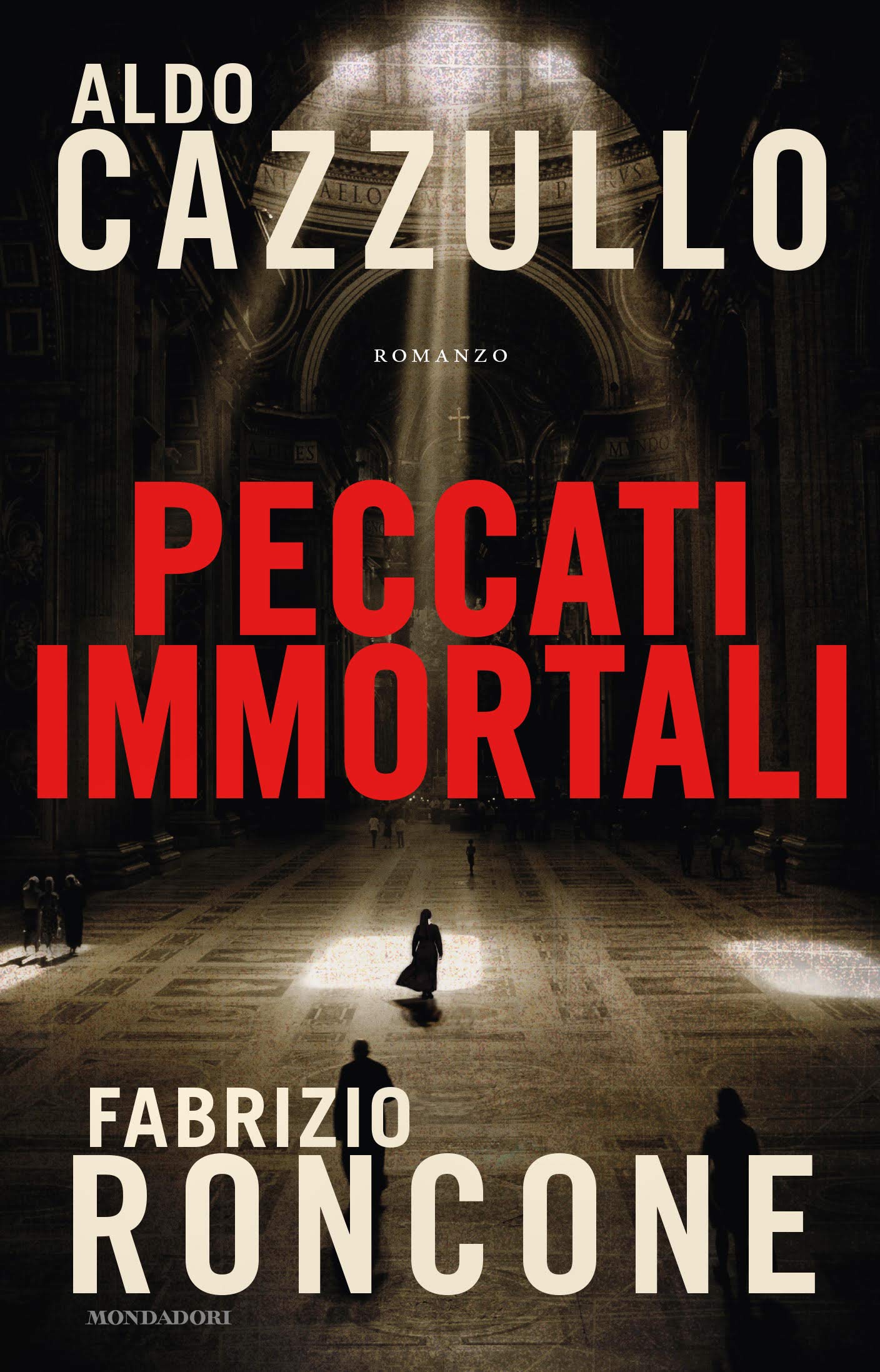 Peccati immortali – Fabrizio Roncone & Aldo Cazzullo