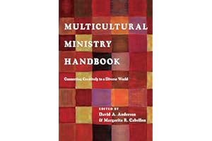 Multicultural Ministry Handbook: Connecting Creatively to a Diverse World (BridgeLeader Books)
