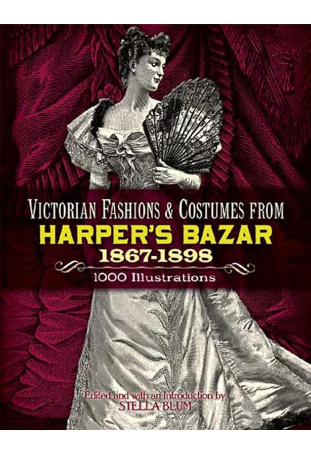 Victorian Fashions: A Pictorial Archive, 965 Illustrations (Dover
