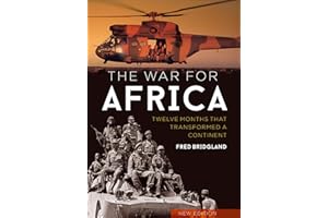 The War for Africa: Twelve Months that Transformed a Continent