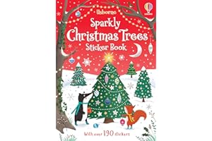 Sparkly Christmas Trees: A Festive Christmas Creativity Inspiration with Sparkly Stickers, Enchanting Scenes, and Friendly Animal Characters for Kids (Sparkly Sticker Books)