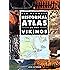 The Penguin Historical Atlas of the Vikings (Hist Atlas)