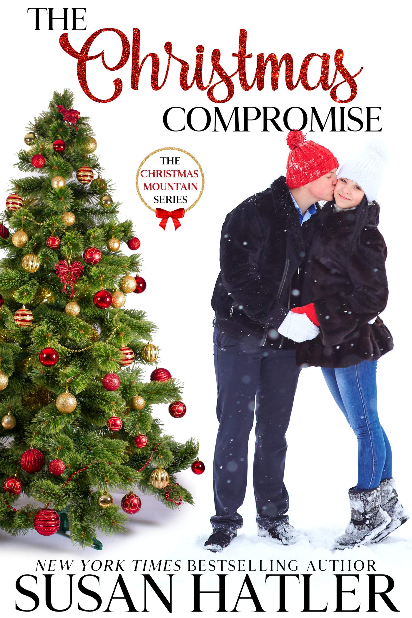 The Christmas Compromise (Christmas Mountain Clean Romance Series Book