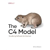 The C4 Model: Visualizing Software Architecture