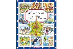 L'imagerie de la France (French Edition)