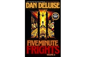 Five-Minute Frights: Scary Stories That Won't Let You Sleep (Five-Minute Frights Collections Book 3)