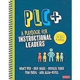 PLC+: A Playbook for Instructional Leaders