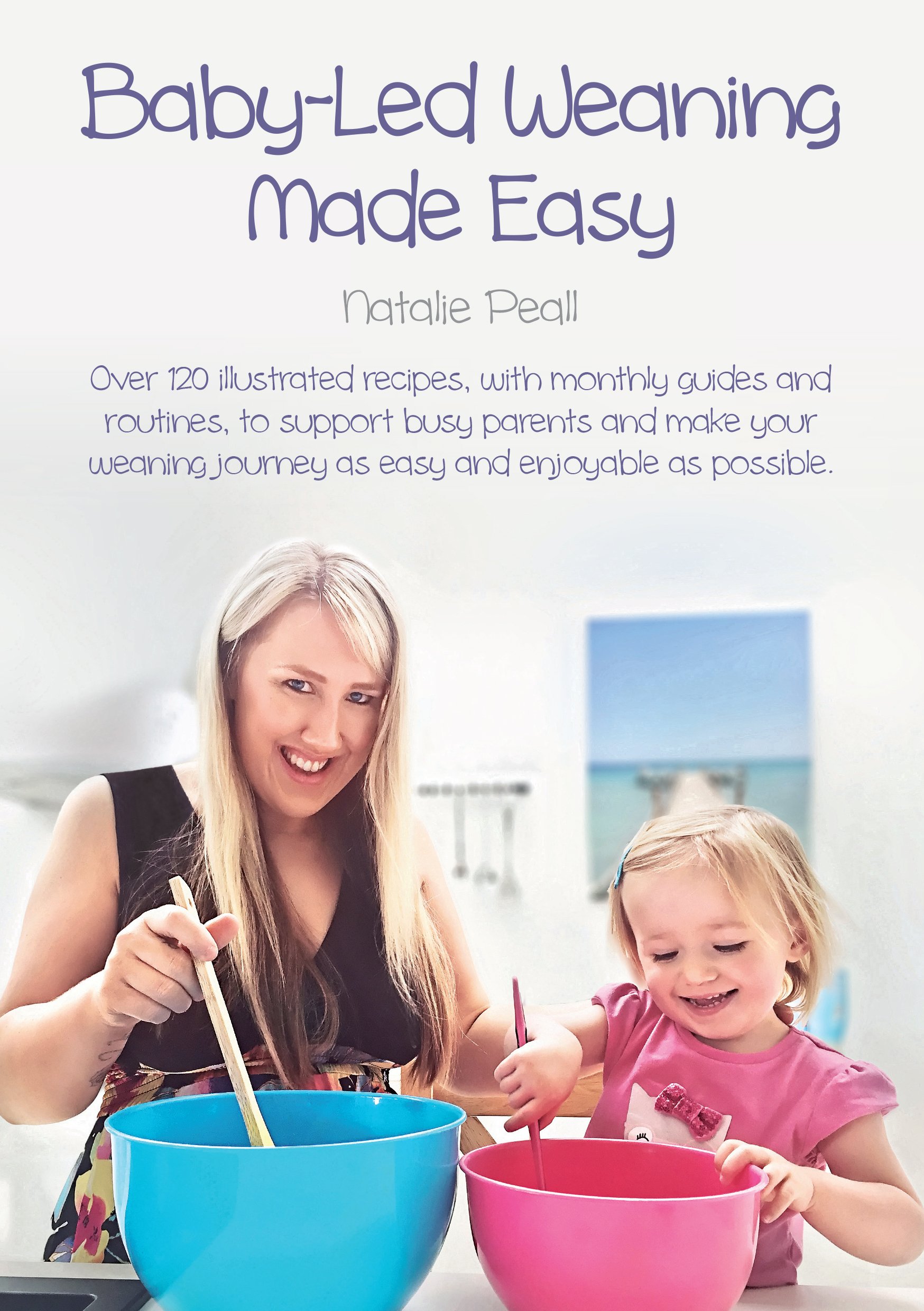 baby led weaning made easy