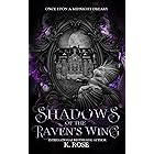 Shadows of the Raven's Wing: Once Upon a Midnight Dreary