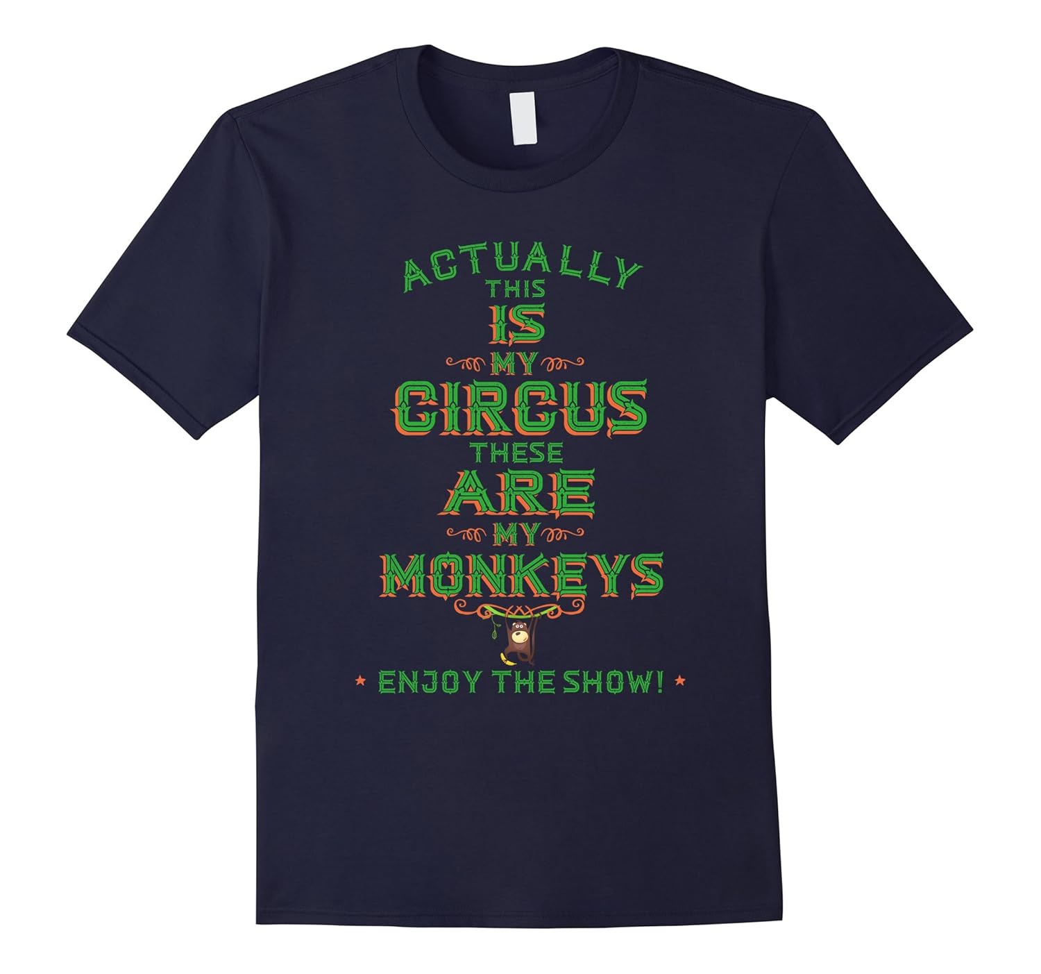 Funny My Monkey Circus Typography t-shirt-ANZ