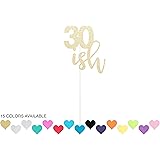 30ish Birthday Cake Topper - 30 ish Sign Centerpiece Party Decor