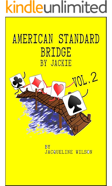 American Standard Bridge By Jackie Vol 2 Kindle Edition By Wilson Jacqueline Humor Entertainment Kindle Ebooks Amazon Com