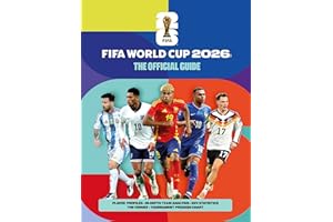 FIFA World Cup 2026: The Official Guide